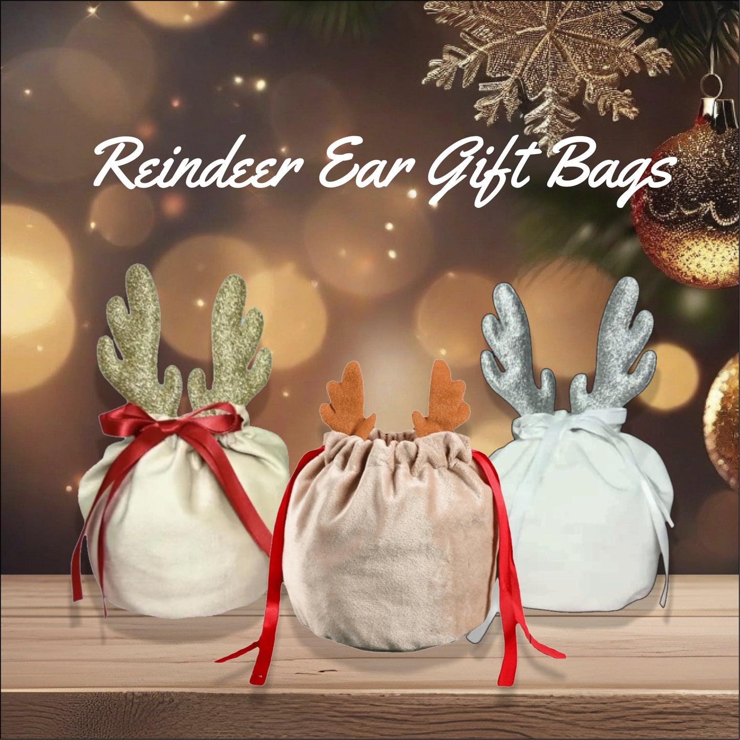 Reindeer Ear gift bags